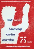 Willem Sandberg, druk kunst 75 jaar drukkersorganisatie