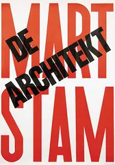 Paul Schuitema, Mart Stam De Architekt, 1972, poster