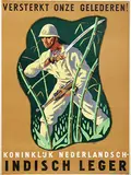Willem A. (Wim) Oepts, Koninklijk Nederlandsch Indisch Leger Versterkt onze gelederen, poster