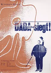 Josef Müller-Brockmann, Kunsthaus Zürich Dada global Siegt!, poster