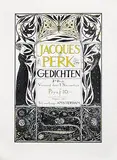 Jacques Perk Gedichten by Theo J. Nieuwenhuis, 1897, poster, sold Dec 2017