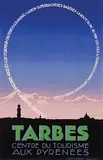 Edmond Maurus, Tarbes aux Pyrénées, 1940, poster