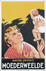 Joop v.d. Berg, Movie: Rachel Devirys in "Moederweelde", 1930, poster
