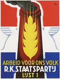 Jos van Woerkom, Arbeid voor ons volk-R.K. Staatspartij Lijst 1, 1937, poster