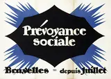 Lucien Bernhard, Prévoyance sociale Bruxelles (Social Welfare Exhibition), 1936, poster