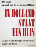 Willem Sandberg, In Holland Staat Een Huis