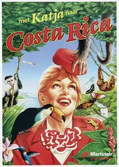 Sylvan Steenbrink, Martinair met Katja naar Costa Rica, poster