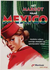 Sylvan Steenbrink, Martinair met Margo naar Mexico, poster