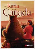 Sylvan Steenbrink, Martinair met Karin naar Canada, poster