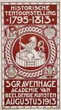 Pieter W. van Baarsel, Historische Tentoonstelling 's Gravenhage Academie van Beeldende kunsten, 1913, poster