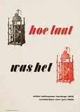 willet holthuysen, hoe laat was het by Willem Sandberg, 1956, poster, sold Dec 2016