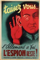 M. Meallet, taisez vous? 'Allemand a fui, l'Espion reste! (shut up ... Germany fled, the spy remains!), 1945, poster