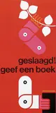 Ben Bos, vóór de vakantie studieboeken bestellen, 1965, poster