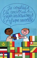 Massacrier, Je construis l'Afrique Nouvelle, poster