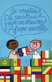 Massacrier, Je construis l'Afrique Nouvelle, poster