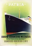 Ottomar Anton, HAPAG Europa-Südamerika Westküste Expressdienst "Patria", poster