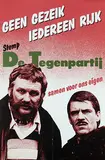 Various Artists, Geen Gezeik Iedereen Rijk Stemp De Tegenpartij, 1981, poster