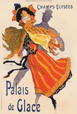 Jules Chéret, Palais de Glace, 1896, poster