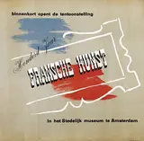 Willem Sandberg, tentoonstelling Honderd Jaar Fransche Kunst