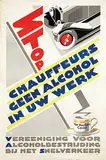 Frans Bakker, Van Houten's Cacao Stop Chauffeurs geen alcohol in uw werk, poster