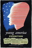 Frederic H. K. Henrion, young america Exhibition, 1944, poster