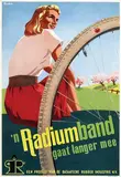 Advertising Agency Paul Bauduin, n Radiumband gaat langer mee, poster