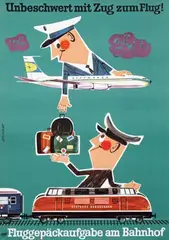 Steinert, Deutsche Bundesbahn Unbeschwert mit Zug zum Flug!, 1962, poster