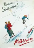 Felix Weibel, Mürren Rentables Skifahrten!, poster