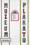 Henryk Tomaszewski, Muzeum Plakatu, 1970, poster