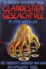 Arend Meijer, Vleesch Koopen van Clandestien Geslacht Vee is een misdaad, 1941, poster
