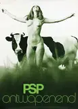 PSP ontwapenend by Georg Noordanus & Hendrik J. Koldeweij, 1971, poster, sold Jun 2015