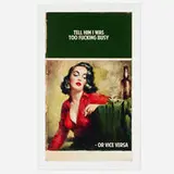 The Connor Brothers, Tell Him I Was Too Fucking Busy or Vice Versa, 2021, giclée in colors with screenprinted varnish