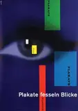 Richard Roth, Plakate fesseln Blicke, 1960, poster