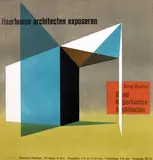 Otto Treumann, Haarlemse architecten exposeren