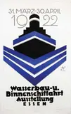 Firma Kusiku Dortmund, Wasserbau-u. Binnenschiffahrt Ausstellung Essen, 1922, poster