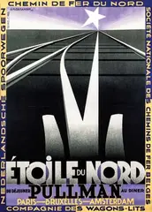 Cassandre, Étoile du Nord Pullman Paris-Bruxelles-Amsterdam, 1927, poster