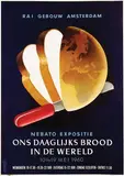 Frans Mettes, Nebato ons daaglijks brood in de wereld
