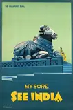 H.W. Markwick, See India my sore the Chamundi Bull, poster
