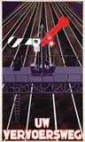Willy van de Poll, Uw Vervoersweg, 1932, poster