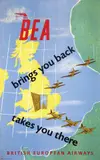 William Henry, BEA brings you back takes you there, 1948, poster