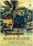 Ottomar Anton, Hamburg-Südamerikanische Dampfschifffahrts-Gesellschaft Brasil-Afrika Reise