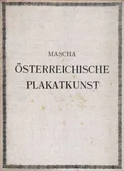Ottokar Mascha, Österreichische Plakatkunst, poster