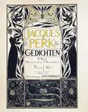 Jacques Perk Gedichten by Theo J. Nieuwenhuis, 1897, poster, sold Jun 2014