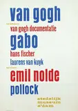van gogh gadbo emil nolde pollock by Willem Sandberg, 1958, poster, sold Dec 2013