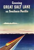 William Haines Hall, Crossing Great Salt Lake on Southern Pacific, 1940, poster