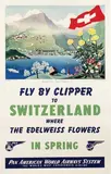 Richard Gerbig, PAA Fly by Clipper to Switzerland, poster