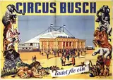 illegible signature, Circus Busch ladet Sie ein