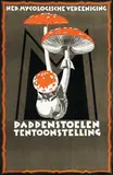 Johann A.W. von Stein, Paddenstoelen Tentoonstelling