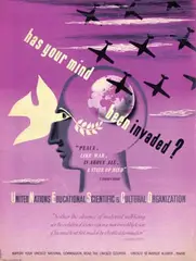 J. Dizambourg, Unesco, has your mind been invaded? J. Torres Bodet, poster