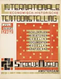 Hendricus Th. Wijdeveld, Internationale Tentoonstelling Economisch-Historische Schilderijen Miniaturen Gobelins Documenten Modellen Grafiek enz Stedelijk Museum, 1929, poster